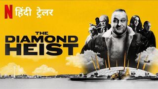 The Diamond Heist (2025) Season 1 Hindi Dubbed (Netflix)