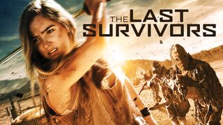 The Last Survivors (2014)