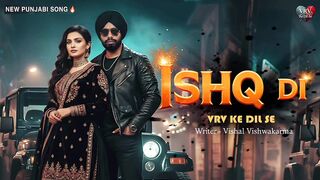Ishq Di Panjabi song VRV Ke Dil Se  Punjabi Song  Latest Hit Song  songs hindi   ishq di love