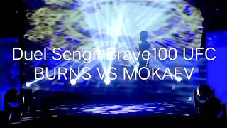 Duel Sengit Brave100 MMA, BURNS VS MOKAEV