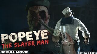 Popeye the Slayer Man - Full Horror Movie 2025