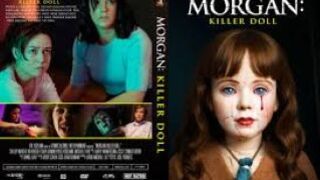 Morgan Killer Doll - Full Horror Movie 2025