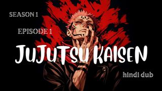 Jujutsu Kaisen season 1 episode 1 Ryomen Sukuna Full HD in Hindi Dub (follow and comments to get more episodes)