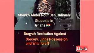 Ruqyah Recitation against SorceryJinn Possession Witchcraft By Shaikh Ben Halima.