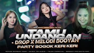 DJ TAMU UNDANGAN PARTY ASEK ASEK DROP X MELODI BOOYAH GAYENG TERBARU BENDOT PROJEK RMX
