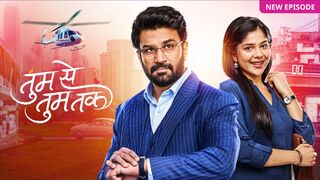 Tum Se Tum Tak Episode 121