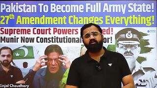 Pakista is now Army State under 27th Amendment Munir Declare Himself Dictator, Turns Nation Into Army State!