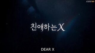 Dear X Episode 3 Kdrama ENG SUB