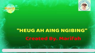 Heug Ah Aing Ngibing