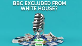 Trump could ban BBC from White House briefings, says broadcaster