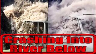 WATCH Entire Section of Chinas Newly Opened Bridge Collapses, Crashing Into River Below