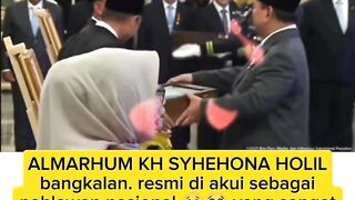 Almarhum KH SYHEHONA HOLIL bangkalan resmi di akui sebagai pahlawan nasional oleh bpk presiden RI Prabowo Subianto