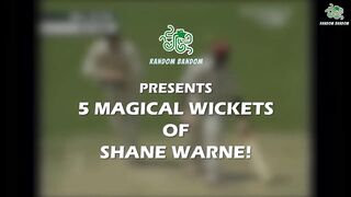 5 Magical Wickets of Shane Warne
