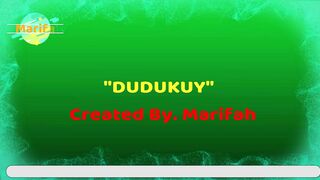 Dudukuy II Created Marifah