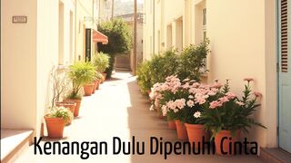 Audjuna - Kenangan Dulu Dipenuhi Cinta
