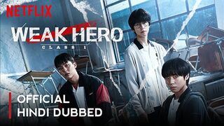 Weak Hero Class 1 (2022) Season 1 Episode 1 Hindi Dubbed