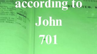 The Gospel according to John 701