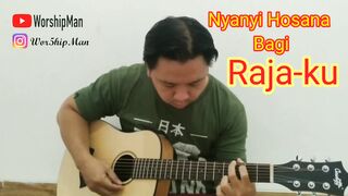 Ku Nyanyi Hosana Bagi Raja-ku Duduk Di Tahta