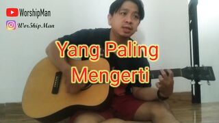 Yesus Yang Paling MengertiFull-HD