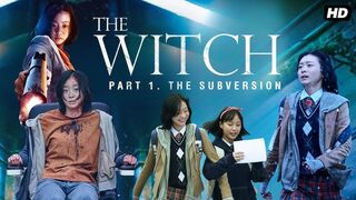 The Witch- Part 1 Subversion Hindi Dubbed (South Korean action-horror and science fiction film)