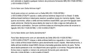 {PRECISAR DE AJUDA}TElefone Como falar para Delta Brasil agora?