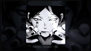 kordhell - murder in my mind -- slowed + reverb