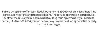Is there a cancellation fee for Fubo? No cancellation fee