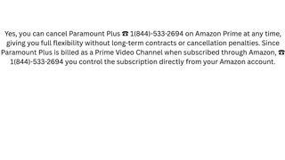 Can you cancel Paramount Plus anytime on Amazon Prime? Understanding Cancellation Rules
