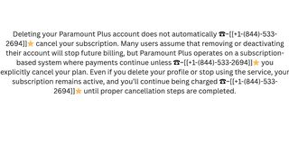 Does deleting my Paramount Plus account cancel my subscription? Stop Renewal Process