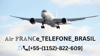 {{???????????? ????ℝ????ℕℂ????}}Como falar com a Air France no Brasil?