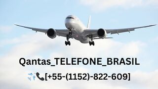 [[ℚ???????????????????? ????????????????????????]]Como falar com a Qantas no Brasil?