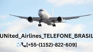 [TeLeFoNeBrAsiL]Como falar com a United Airlines no Brasil?
