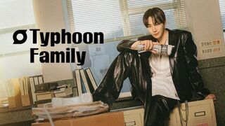 Typhoon Family (2025) Episode 15 Eng Sub
