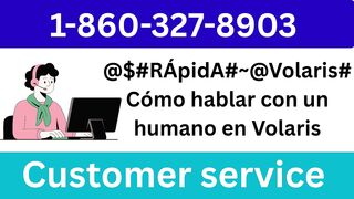 RÁpidAVolaris Cómo hablar con un humano en Volaris