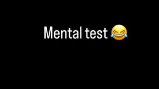 Mental test try not to laugh ????