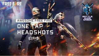 Free Fire Gameplay || one tap head shots || Episode 05