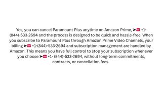 Can you cancel Paramount Plus anytime on Amazon Prime? Quick Cancel Auto-Renewal