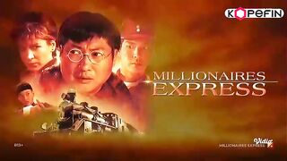 Millionaires Express Dub Indo - Part1