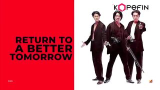 Return to A Better Tomorrow Dub Indo - Part1