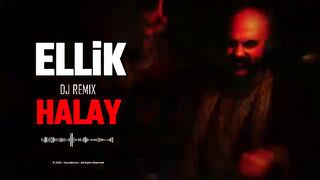 ELLİK - HALAY  DJ REMIX  Tokat Halayı  Düğünleri Sallayan Yeni Disko Versiyon (4K Video)