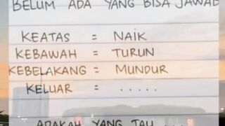 Masih belum ada yang bisa jawab, kalau KELUAR.?