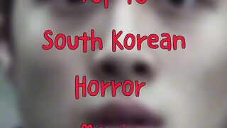 Top 10 South Korean horror movie