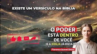 Este Versículo Revela Como Usar a Mente Para Criar Milagres  Florence Scovel Shinn