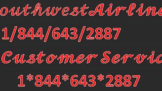 10 Ways To Access Southwest Airlines Customer Service By Phone, Chat and Email A Step by step Guid