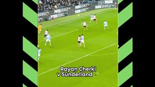 Rayan Cherki on fire!