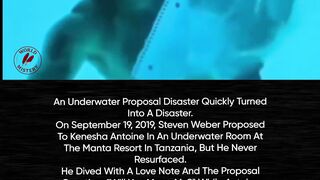 An Underwater Proposal Ends in Tragedy, Love Becomes a Disaster