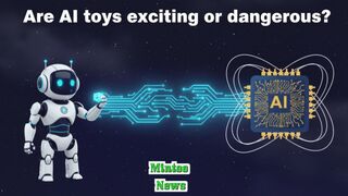 Are AI toys exciting or dangerous?