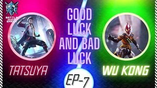 Free fire good luck and bad luck in br ranked | Episode 07