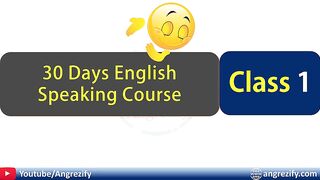 30 Days English Speaking Course Day 1 In Urdu | Spoken English Course In Urdu | Angrezify