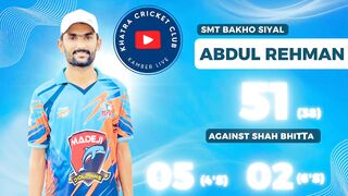 Abdul Rehman SMT Bakho Siyal Good Knock of Half Century Against Shah Bhittai Shahdadkot 37thzacup 37thzalarkana 37thza2025 khatralive cricket